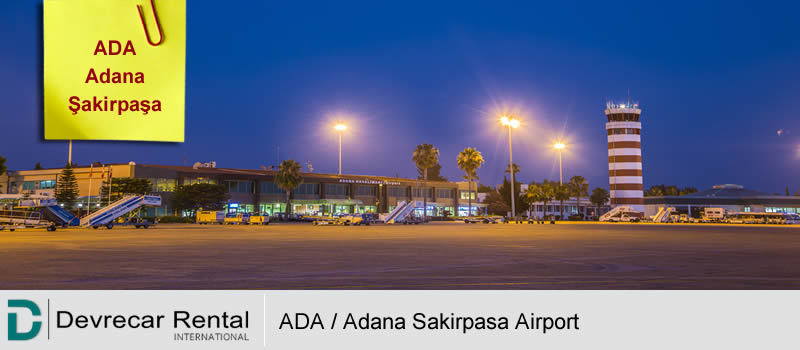 ADA / Adana Sakir Pasa Airport