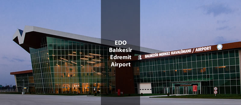 EDO Balikesir Edremit Koca Seyit Airport