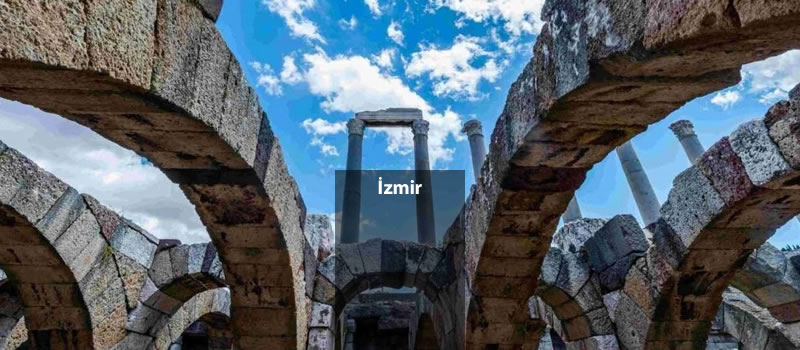 İzmir Tarihi ve Gezilecek Yerler