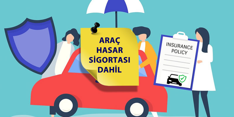 Araç Hasar Sigortası Dahil Kiralama