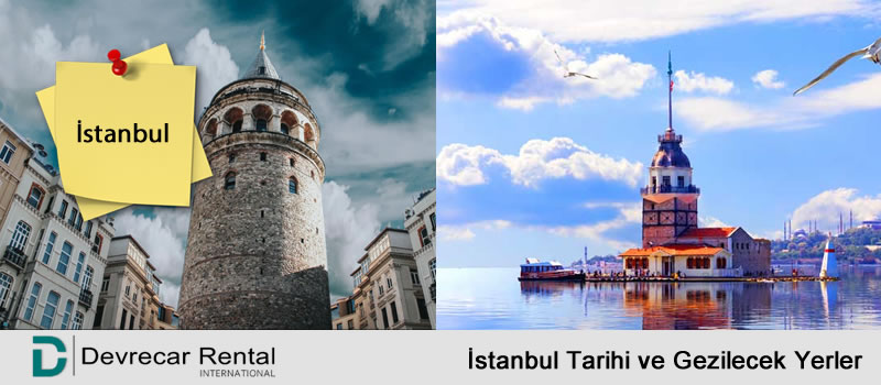 İstanbul Tarihi ve Gezilecek Yerler